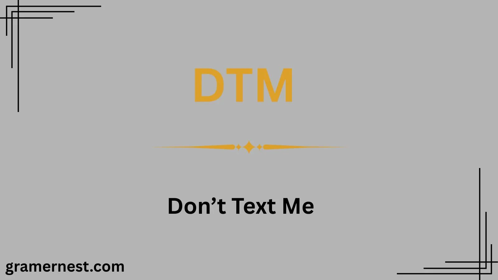 What Does DTM Mean in Text
