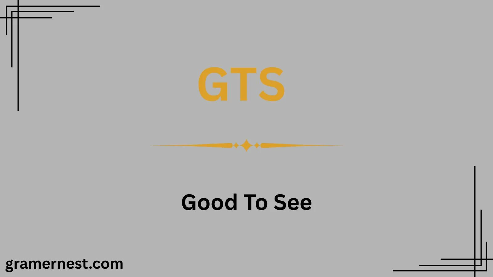 What Does GTS Mean in Text