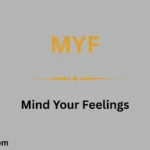 What Does MYF Mean