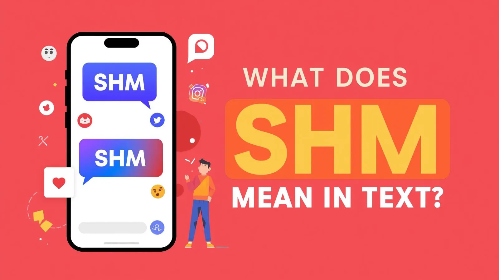 What Does SHM Mean in Text
